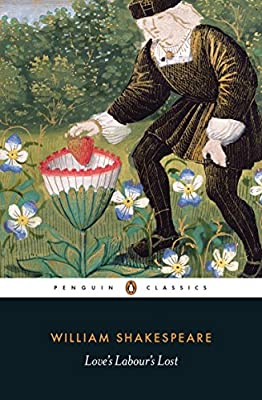 Love's Labour's Lost (Penguin Shakespeare) by Shakespeare, William | Paperback |  Subject: Classic Fiction | Item Code:10337
