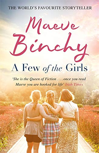 A Few of the Girls by Binchy, Maeve | Subject:Fiction
