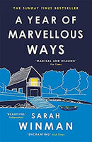 A Year of Marvellous Ways: The Richard and Judy Bestseller by Winman, Sarah | Paperback |  Subject: Contemporary Fiction | Item Code:1896
