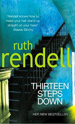 Thirteen Steps Down by Rendell, Ruth | Paperback |  Subject: Crime, Thriller & Mystery | Item Code:R1|F2|2557