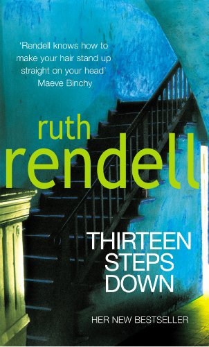 Thirteen Steps Down by Rendell, Ruth | Subject:Crime, Thriller & Mystery