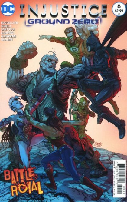 Injustice: Gods Among Us - Ground Zero  |  Issue#6 | Year:2017 | Series:  | Pub: DC Comics