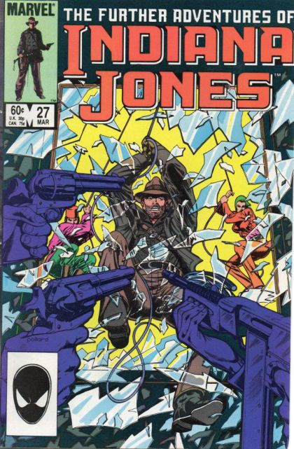 The Further Adventures of Indiana Jones Trail of the Golden Guns, Trail Of Golden Guns: Chapter 2 |  Issue#27A | Year:1984 | Series: Indiana Jones | Pub: Marvel Comics |
