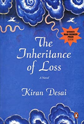 The Inheritance of Loss: A Novel