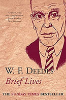 Brief Lives by Deedes, W. F. | Paperback |  Subject: Biographies & Autobiographies | Item Code:R1|E3|2206