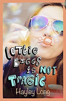 Lottie Biggs is (Not) Tragic