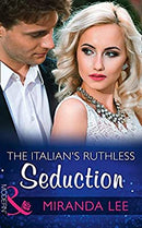 The Italian's Ruthless Seduction (Rich, Ruthless and Renowned, Book 1) by Lee, Miranda | Paperback |  Subject: Contemporary Fiction | Item Code:2482