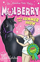 The Meadow Vale Ponies: Mulberry and the Summer Show (Meadow Vale Ponies 1) by Golden, Che | Paperback |  Subject: Literature & Fiction | Item Code:CH | 170