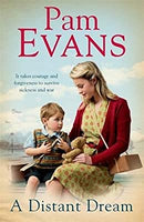 A Distant Dream: It takes courage and forgiveness to survive sickness and war by Evans, Pamela | Hardcover |  Subject: Contemporary Fiction | Item Code:HB/218