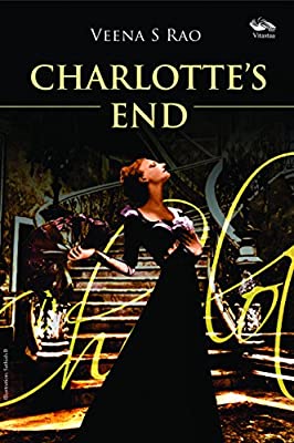 Charlotte?s End by VEENA S RAO | Paperback | Subject:0 | Item: F3_B1_5161