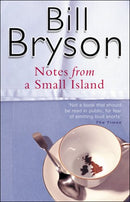 Notes From A Small Island (Bryson) by Bryson, Bill | Subject:Reference