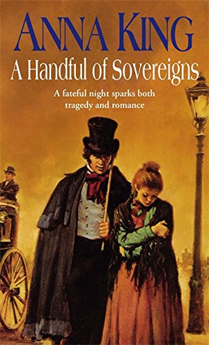 A Handful Of Sovereigns by King, Anna | Subject:Fiction