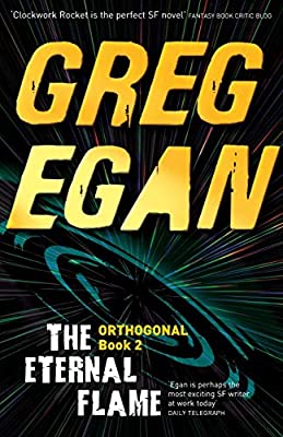 The Eternal Flame: Orthogonal Book Two
