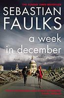 A Week in December by Faulks, Sebastian | Paperback | Subject:Contemporary Fiction | Item: F3_C3_3814