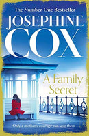 A Family Secret: No. 1 Bestseller of family drama by Cox, Josephine | Subject:Literature & Fiction