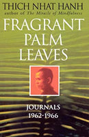 Fragrant Palm Leaves by Hanh, Thich Nhat | Paperback |  Subject: Biographies & Autobiographies | Item Code:2570