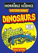 Dinosaurs (Horrible Science) by Nick Arnold | Paperback |  Subject: History | Item Code:CH | 315