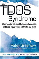 TDOS Syndrome: When Toxicity, Nutritional Deficiency, Overweight, and Stress (TDOS) Collide to Threaten Our Health (The New Health Conversation) by Greenlaw, Peter | Paperback |  Subject: Healthy Living & Wellness | Item Code:R1|H1|3490