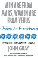 Men Are From Mars, Women Are From Venus And Children Are From Heaven by Gray, John | Paperback |  Subject: Family & Relationships | Item Code:R1|C3|1184
