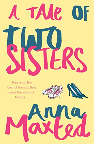 A Tale of Two Sisters by Maxted, Anna | Subject:Literature & Fiction