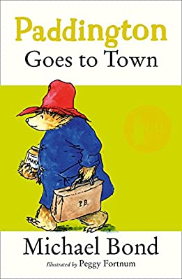 Paddington Goes to Town by Michael Bond | Paperback | Subject:Literature & Fiction | Item: FL_F3_D2_4897
