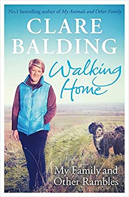 Walking Home: A Very British Adventure by Balding, Clare | Hardcover |  Subject: Biographies & Autobiographies | Item Code:HB/269