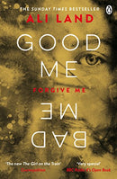 Good Me Bad Me by Land, Ali | Subject:Literature & Fiction