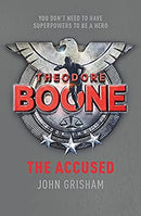 Theodore Boone: The Accused: Theodore Boone 3 by Grisham, John | Paperback |  Subject: Crime & Thriller | Item Code:R1|F4|2698