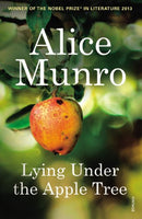 Lying Under the Apple Tree by Munro, Alice | Subject:Literature & Fiction
