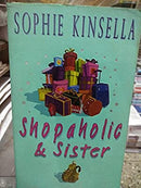Shopaholic and Sister: (Shopaholic Book 4) by SOPHIE KINSELLA | Paperback |  Subject: Fiction | Item Code:R1|G5|3174