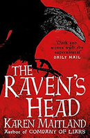 The Raven's Head: A gothic tale of secrets and alchemy in the Dark Ages by Maitland, Karen | Paperback | Subject:Contemporary Fiction | Item: F3_B1_5327