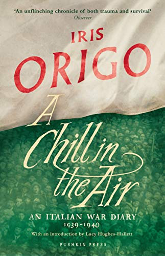 A Chill in the Air: An Italian War Diary 1939-1940 Second Hand Book Online