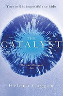 The Catalyst: Book One in the heart-stopping Wars of Angels duology (The Wars of the Angels) by Coggan, Helena | Paperback |  Subject: Fantasy | Item Code:5130
