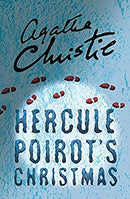 Hercule Poirot?s Christmas by Agatha Christie | Paperback |  Subject: Classic Fiction | Item Code:10311