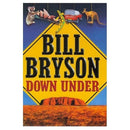 Down Under by Bryson, Bill | Hardcover | Subject:Travel Writing | Item: R1_B6_5273