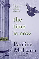 The Time is Now: An unforgettable story that will enchant and enthral by Mclynn, Pauline | Paperback | Subject:Contemporary Fiction | Item: F3_B3_5299
