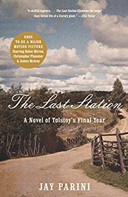 The Last Station: A Novel of Tolstoy's Final Year by Parini, Jay | Paperback | Subject:Contemporary Fiction | Item: FL_R1_G6_5370_120321_9780307386151