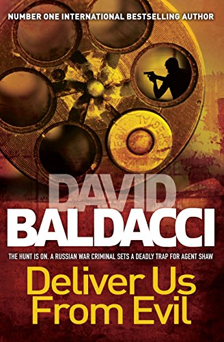 Deliver Us From Evil (Shaw and Katie James) by Baldacci, David | Subject:Crime, Thriller & Mystery
