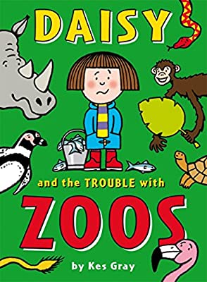 Daisy and the Trouble with Zoos (Daisy Fiction)