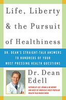 Life, Liberty, and the Pursuit of Healthiness: Dr. Dean's Straight-Talk Answers to Hundreds of Your Most Pressing Health Questions Second Hand Book Online