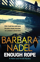 Enough Rope: A Hakim and Arnold Mystery by Nadel, Barbara | Subject:Literature & Fiction