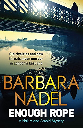 Enough Rope: A Hakim and Arnold Mystery by Nadel, Barbara | Subject:Literature & Fiction