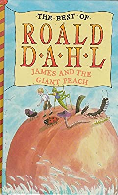 James and the Giant Peach (The best of Roald Dahl) by Dahl, Roald | Hardcover |  Subject: Literature & Fiction | Item Code:R1|D7|1942
