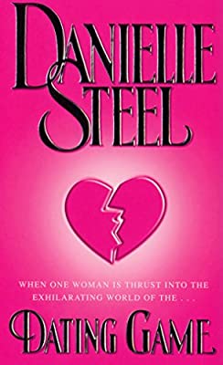 Dating Game by Steel, Danielle | Paperback |  Subject: Contemporary Fiction | Item Code:R1|I2|3550