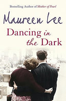 Dancing In The Dark by Lee, Maureen | Subject:Literature & Fiction