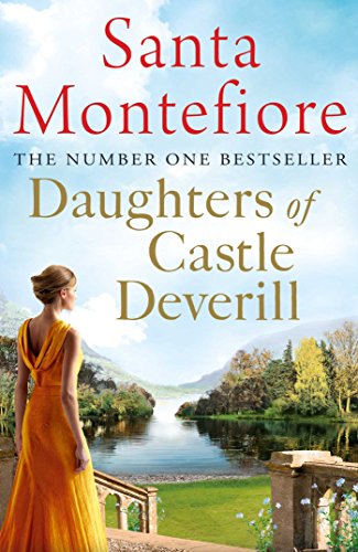 Daughters of Castle Deverill (The Deverill Chronicles) by Montefiore, Santa | Subject:Fiction