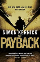 The Payback: (Dennis Milne 3) by Kernick, Simon | Paperback |  Subject: Crime, Thriller & Mystery | Item Code:R1|D7|1962