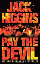 Pay the Devil by Higgins, Jack | Paperback | Subject:Action & Adventure | Item: F3_C5_3717