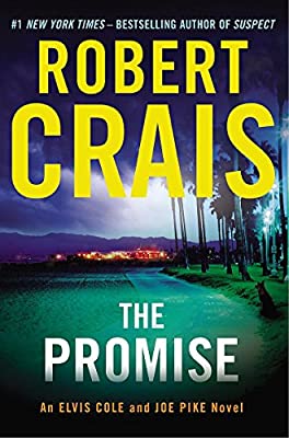 The Promise: An Elvis Cole and Joe Pike Novel (Cole & Pike) by Crais, Robert | Hardcover |  Subject: Crime, Thriller & Mystery | Item Code:HB/145