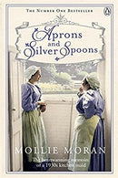 Aprons and Silver Spoons: The heartwarming memoirs of a 1930s scullery maid